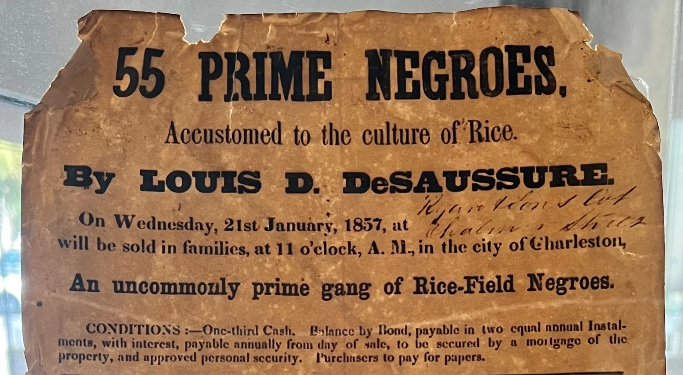 Louis D. DeSaussure’s 1857 auction broadside advertising “55 Prime Negroes” for sale in Charleston, Old Slave Mart Museum